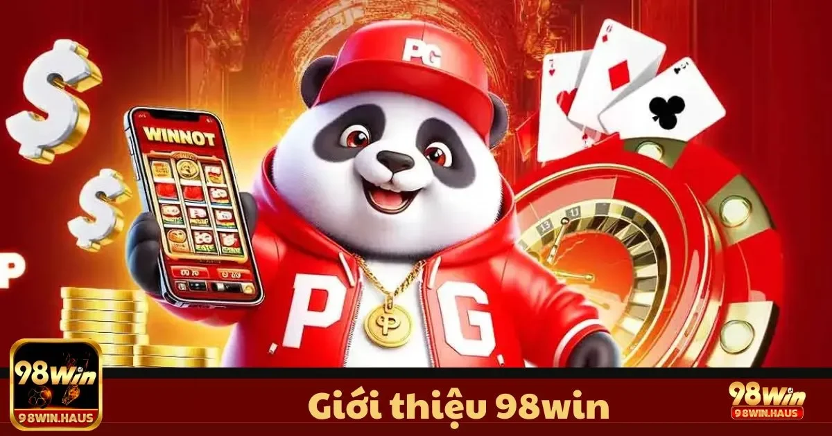 Giới Thiệu 98WIN - Nền Tảng Giải Trí Hàng Đầu 2 Giới Thiệu 98WIN - Sứ mệnh của 98WIN