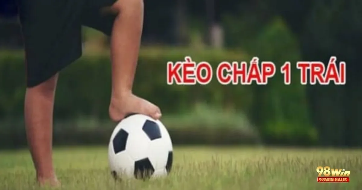 Kèo Chấp 1 Trái Là Gì? Hướng Dẫn Đặt Cược & Chiến Thuật 4 Cách phân tích đội hình để đặt cược kèo chấp 1.0