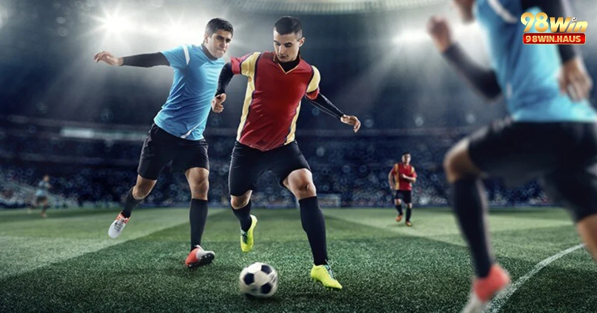 Trực Tiếp Kèo Nhà Cái 98WIN – Cách Vào Tiền Đúng Lúc 3 Tận dụng những khuyến mãi lớn khi chơi trực tiếp kèo nhà cái